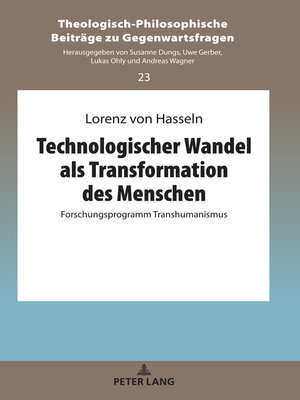 cover image of Technologischer Wandel als Transformation des Menschen